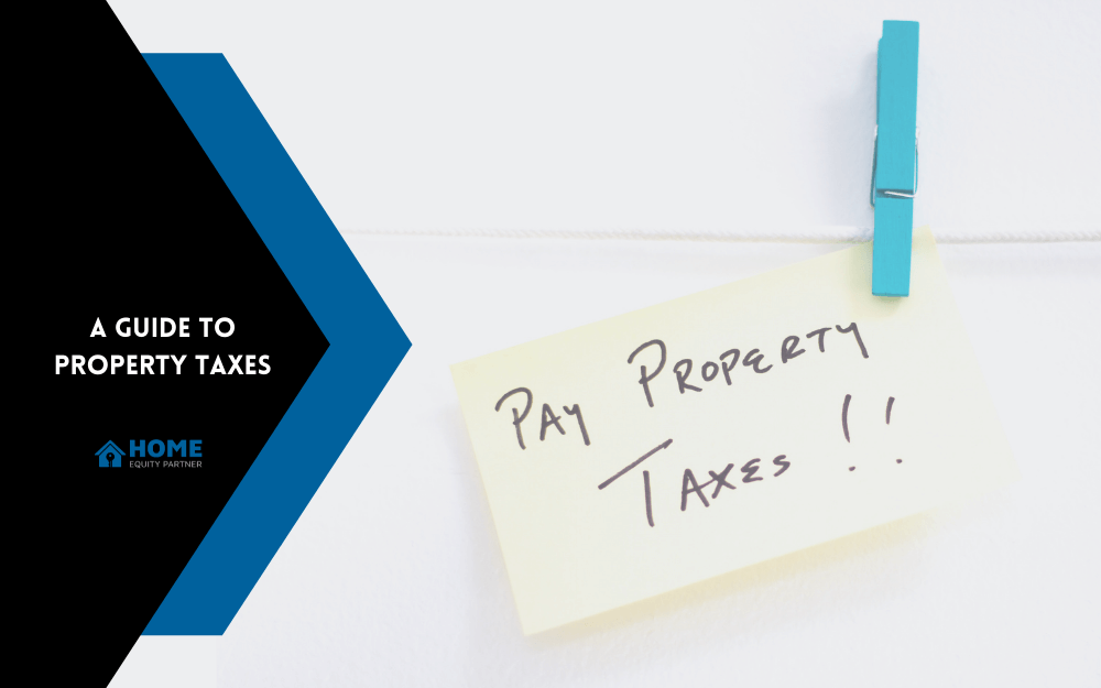 A Guide to Property Taxes